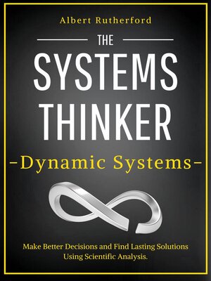 cover image of The Systems Thinker--Dynamic Systems